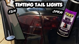 How To Tint Tail Lights  Film vs Spray [upl. by Rebeh]