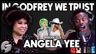 Angela Yee FINALLY Makes Her Debut  In Godfrey We Trust Podcast  Ep 513 [upl. by Mikah231]