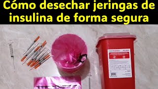 Cómo desechar jeringas de insulina [upl. by Cirdor]