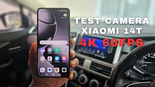 VLOG XIAOMI 14T TEST CAMERA 4K 60 FPS [upl. by Xirdnek]