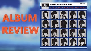 Where THE BEATLES Became LEGENDS  A Hard Days Night Album Review [upl. by Buyer]