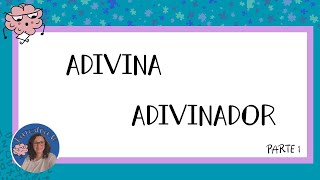 Actividad  AdivinaAdivinador PARTE 1 [upl. by Sherrer]