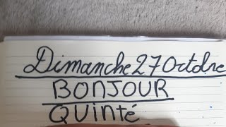 BONJOUR PRONOSTIC QUINTÉ DU DIMANCHE 27 OCTOBRE [upl. by Ameyn]