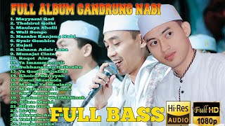 FULL BASS ALBUM HADROH GANDRUNG NABI TERBARU 2024 GANDRUNG NABI TERBARU 2024 [upl. by Oam840]