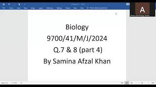 A level Biology 9700 Paper41 May June 2024 Q [upl. by Soalokcin]