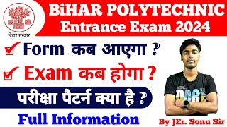 Bihar Polytechnic 2024 Online Form Date  Bihar Polytechnic Form Online 2024 [upl. by Shanly]