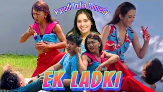 EK LADKI  Mere Yaar Ki Shaadi Hai  Parodi India Comedy  Vina Fan  By U Production [upl. by Carbo]