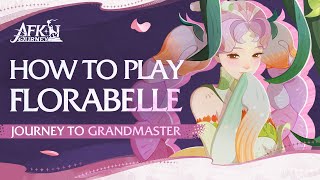 Florabelles Skills and Teambuilding EXPLAINED by Volkin  AFK Journey  Journey to Grandmaster [upl. by Rosina127]