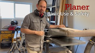 The Thickness Planer  Basic Use and Safety [upl. by Bradwell]