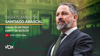 🔴 DIRECTO  Santiago Abascal interviene en el debate de la amnistía [upl. by Rosinski]