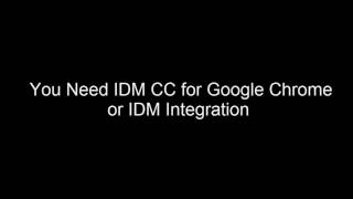 IDM CC for Chrome 53 54 55 56 57 or IDM Integration [upl. by Agon]