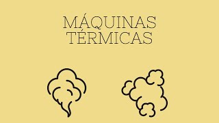 MÁQUINAS TÉRMICAS [upl. by Placido]