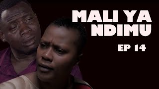 MALI YA NDIMU Episode 14 Final [upl. by Hcire]