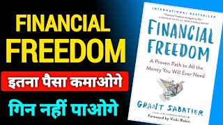 Financial Freedom By Grant Sabatier Book Summary In Hindi  Financial Freedom book Summary [upl. by Murtha]