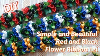 How To Make This Simple and Beautiful Red and Black Flower Ribbon Lei for Graduation Lei [upl. by Analra]