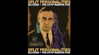 Blitzkid  The Cryptkeeper Five Split Personalities SIDE B [upl. by Thayne284]