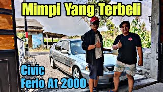 Pengalaman 5 Kali Pakai Honda Civic Ferio [upl. by Redienhcs]