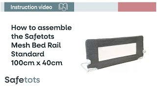 How to assemble the Safetots Mesh Bed Rail Standard 100cm x 40cm  Safetots [upl. by Nraa]