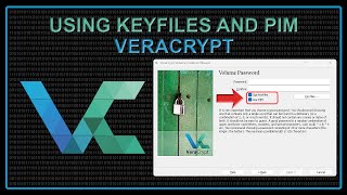 Veracrypt Keyfiles and PIM Tutorial  Protect Your Encrypted Data [upl. by Norret733]