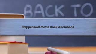 Steppenwolf Movie Book Audiobook [upl. by Annovy773]