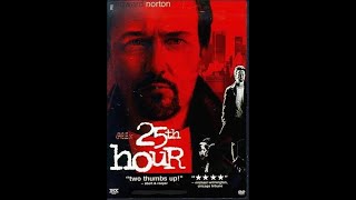 25th hour Ending Scene [upl. by Leroy]