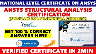 ANSYS Free Certificate  National Level Quiz on ANSYS Structural Analysis  Mechanical Free Courses [upl. by Oicnevuj]