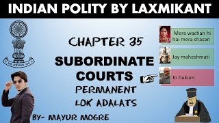 Indian polity by laxmikant Chapter 35 Subordinate courtsPermanent Lok AdalatUPSCMPSCssc cgl [upl. by Decca]