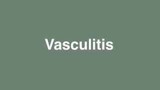 Vasculitis meaning [upl. by Ardnas188]