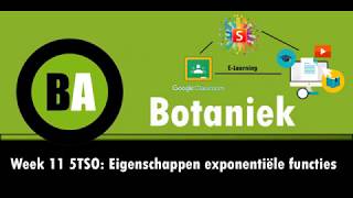 5TSO week 11 eigenschappen exponentiële functies [upl. by Irved]