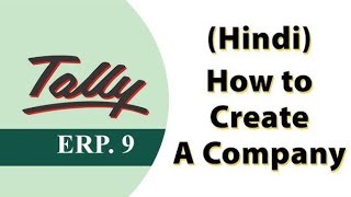 How to Create Company in Tally ERP9 Tally main Company kaise Create karte hai [upl. by Trumann]