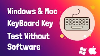 How to check keyboard keys are working in laptop  Mac amp Windows  without Software [upl. by Renner420]