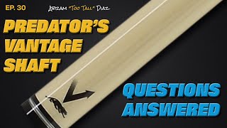 Predator Vantage Shaft Questions Answered [upl. by Locklin544]