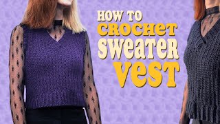 HOW TO CROCHET A VNECK SWEATER VEST  TUTORIAL [upl. by Nyrek]