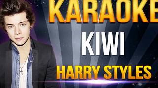 Harry Styles  Kiwi KARAOKE [upl. by Ettezus685]