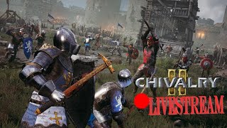 CRUSADE TIME  Chivalry 2 LiveStream [upl. by Anewor]