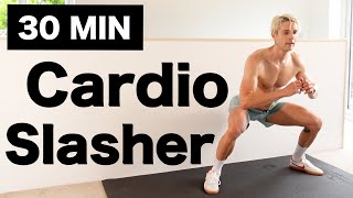 30 Min Cardio HIIT Slasher  Burn Fat amp Build Muscle  No Equipment  Full Body [upl. by Ecylahs]