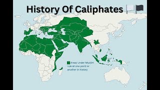 History Of Caliphates Every Year  621AD1906AD [upl. by Dyraj]