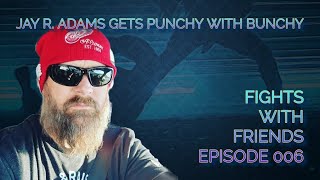 S1 Ep6  Jay R Adams Gets Punchy With Bunchy [upl. by Atsylac472]