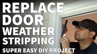 Replace Door Weather Stripping  Foam Door Seal Strip Installation Easy DIY Tutorial [upl. by Ribak]