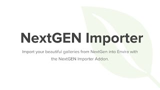 Envira Gallery NextGen Importer [upl. by Aneerbas495]