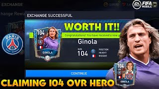 OMG CLAIMING GINOLA 104 RATED HERO FIFA MOBILE 22  HEROES JOURNEY EXCHANGE SOLUTION FIFA MOBILE [upl. by Cal]