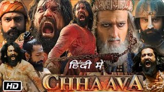 Chhaava Full Movie Vicky Kaushal Rashmika Mandanna Akshaye Khanna Facts and Details [upl. by Acinonrev]