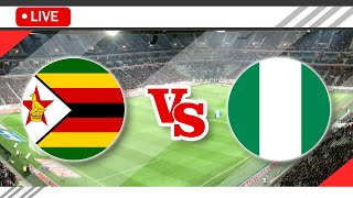 🔴Zimbabwe VS Nigeria LIVE Match Score Streaming Full HD  FIFA World Cup qualification CAF 2023 [upl. by Ennaeirrac893]