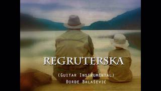 Đorđe Balašević  Regruteska guitar instrumental  cover [upl. by Rudwik]