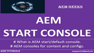 AEM Beginner 7  AEM Start console [upl. by Regine]