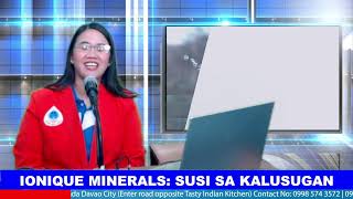 IONIQUE MINERALS SUSI SA KALUSUGAN  November 7 2024 [upl. by Ellenuahs]