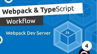 Webpack amp TypeScript Setup 4  Webpack Dev Server [upl. by Inram217]