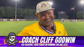 ECU Baseball Coach Cliff Godwin on winning the 2024 AAC Regular Season Championship [upl. by Katie]