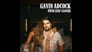 Gavin Adcock  Four Leaf Clover Audio [upl. by Stannwood]