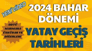 👉 2024 YATAY GEÇİŞ TARİHLERİ  2024 BAHAR DÖNEMİ YATAY GEÇİŞ TARİHLERİ YENİ VİDEO yök ösym [upl. by Nimajeb]